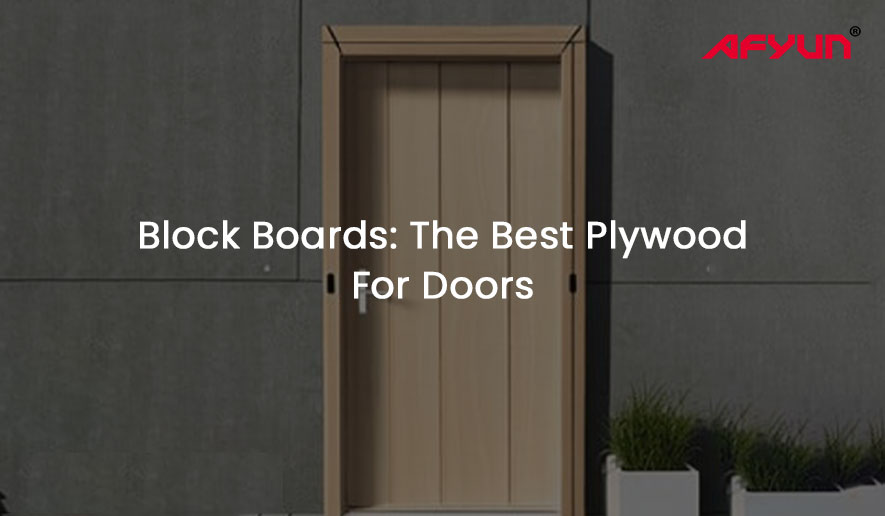 Block Boards: The Best Plywood For Doors