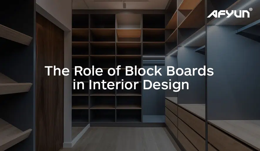 The Role of Block Boards in Interior Design