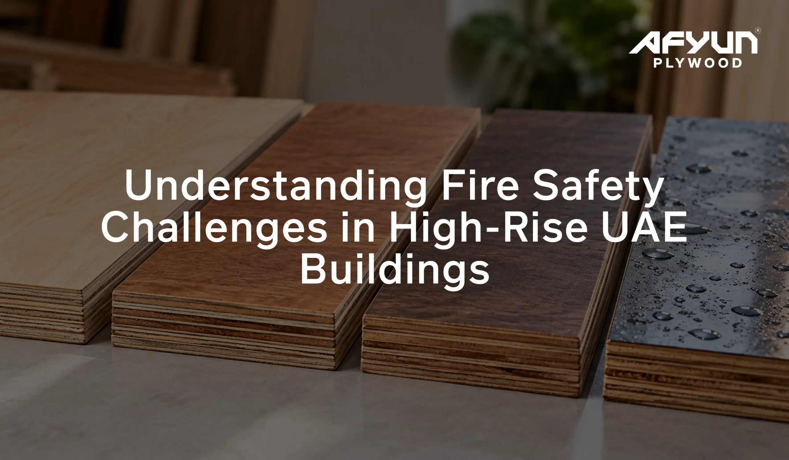 Understanding Fire Safety Challenges in High-Rise UAE Buildings